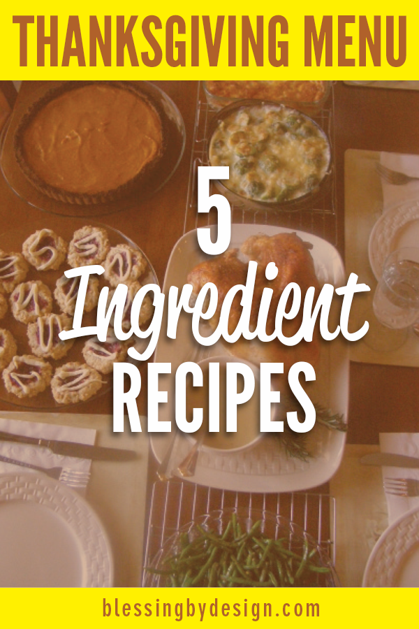 Simple Thanksgiving 5 Ingredient Recipes