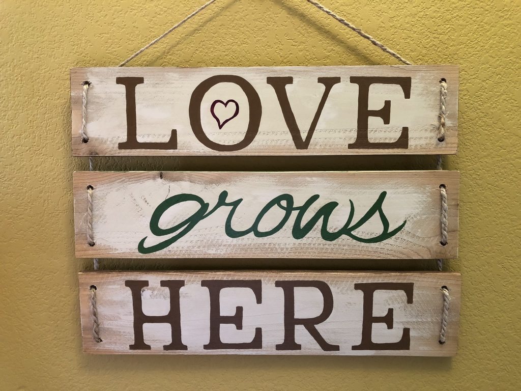 Love Grows Here Wooden Sign